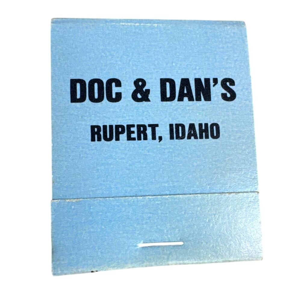 Vintage Rupert Idaho Doc & Dan's Restaurant Matchbook Unstruck 1980s South ID